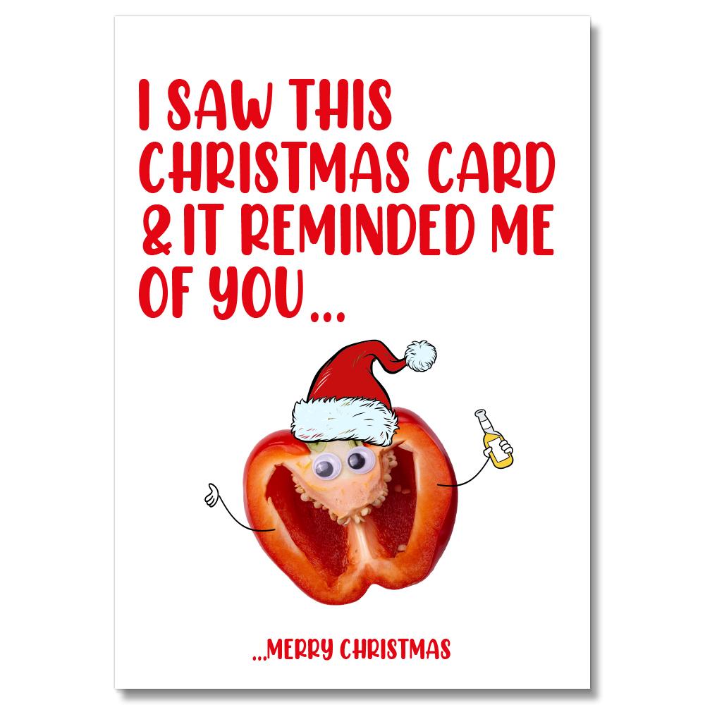 Saw This Card & It Reminded Of You Red Pepper Merry Christmas #1 image